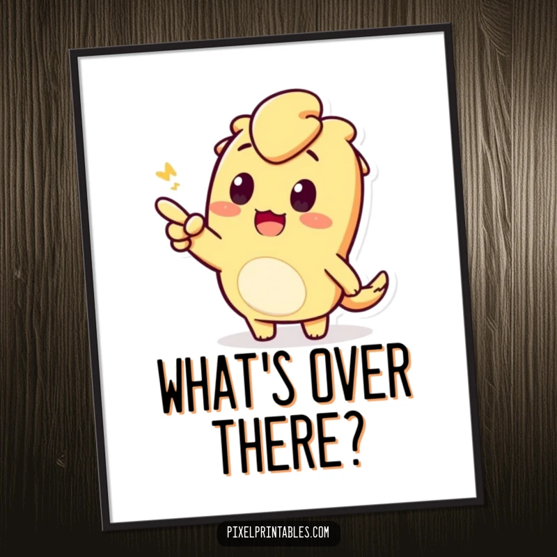Funny poster featuring an enthusiastic pixelated character pointing. Inspires curiosity and discovery.