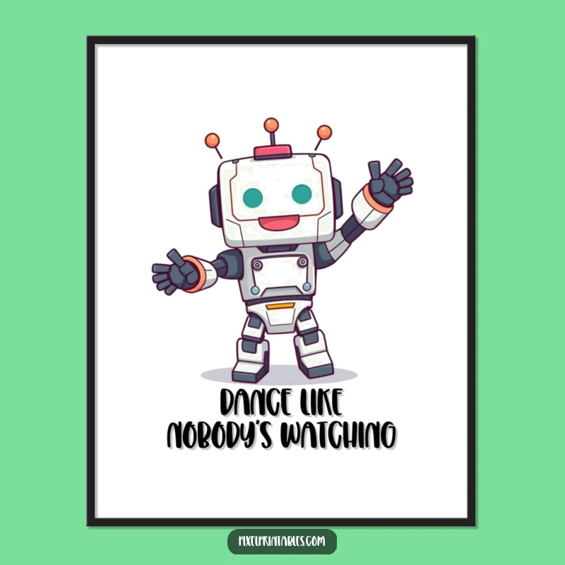 Funny Free Printable Wall Art: Joyful Dancing Robot Character Downloadable Decor