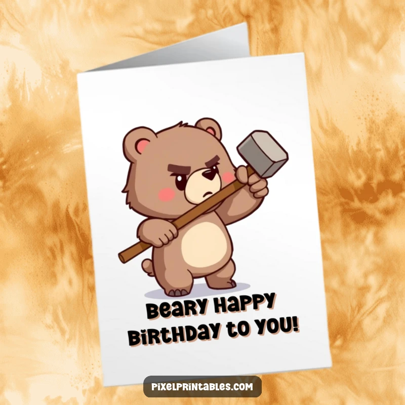 Funny Free Printable Birthday Card: A determined pixelated bear wielding a tiny pixelated hammer, ready to build a great birthday.