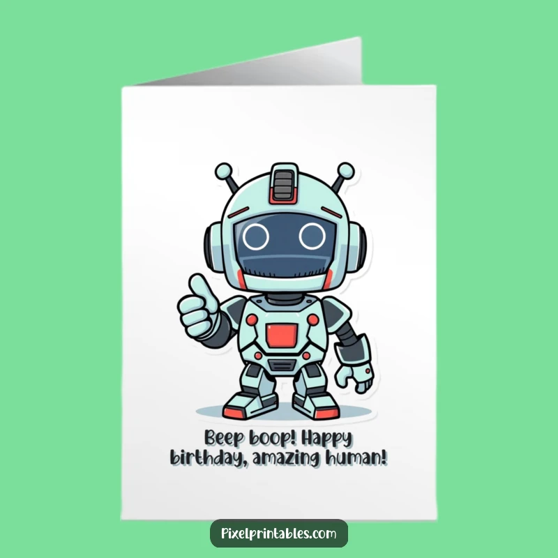Free Printable Funny Robot Birthday Card: Pixel Thumbs Up - Downloadable Celebration!
