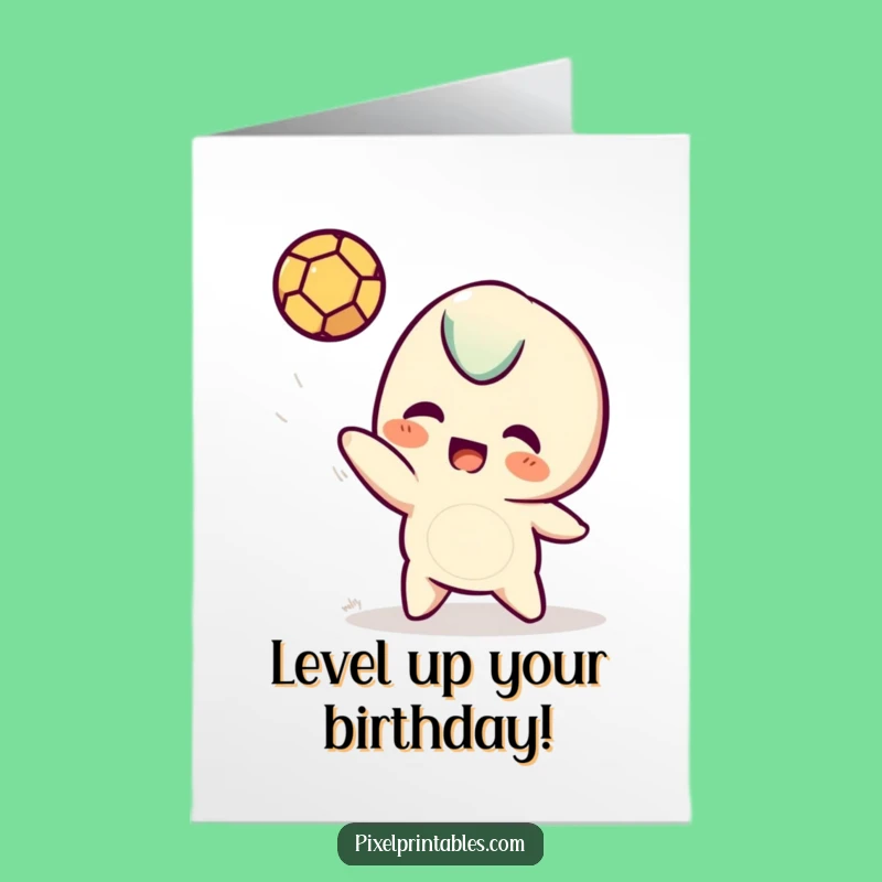 Free Printable Birthday Card: Pixel Pal Toss Funny Downloadable Gift