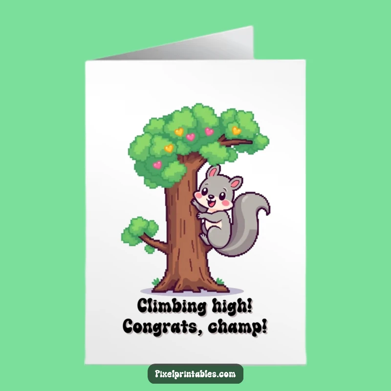 Free Printable Congrats Card: Pixel Squirrel Tree Climb Funny Gift