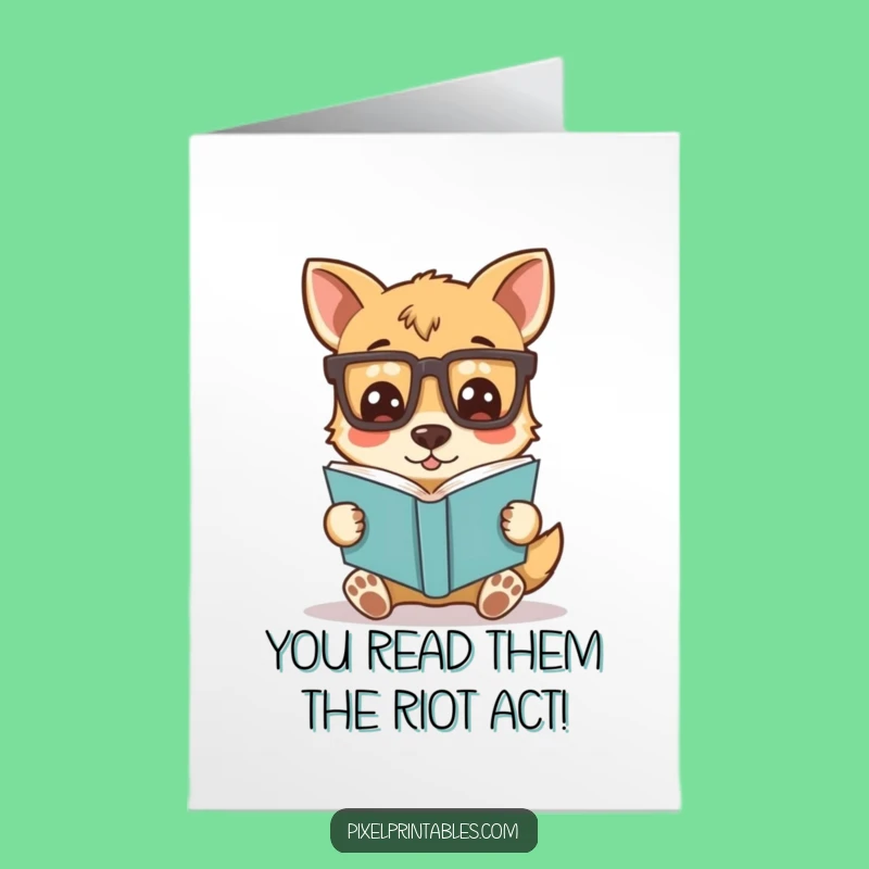 Free Printable Congrats Card: Funny Dog Reading, Hilarious Downloadable Achievement Gift