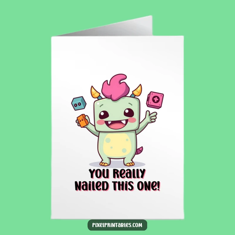 Free Printable Congrats Card: Juggling Monster Funny Downloadable for Gamer Achievements