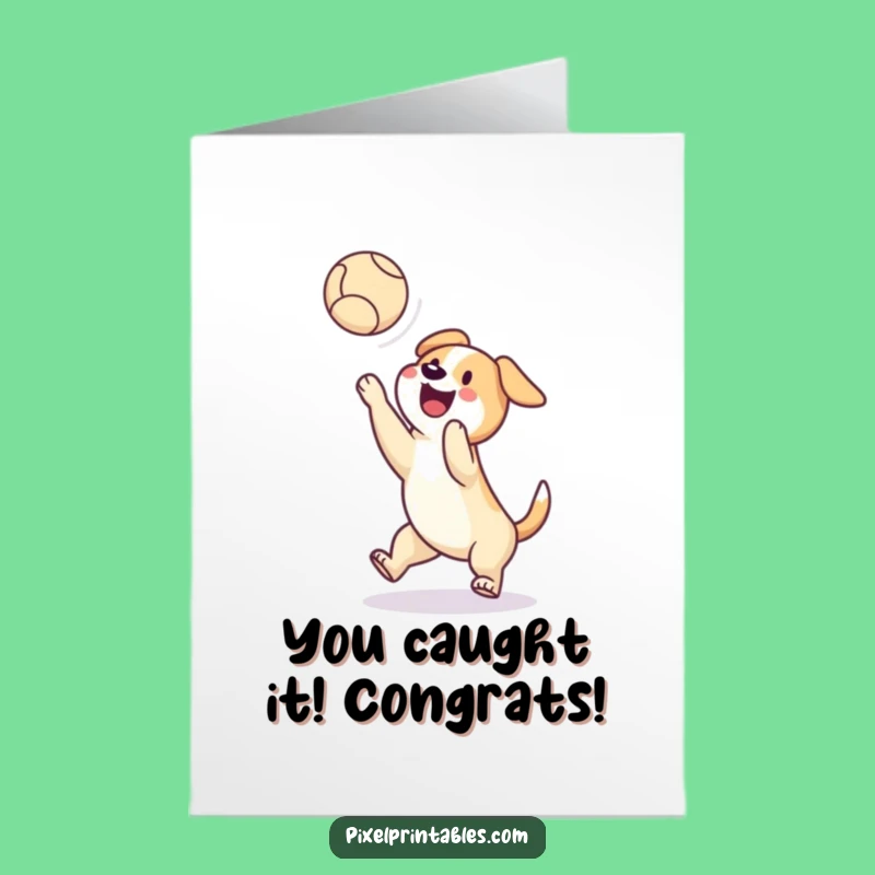 Free Printable Congrats Card: Pixel Dog Ball Catch - Exciting Downloadable Gift