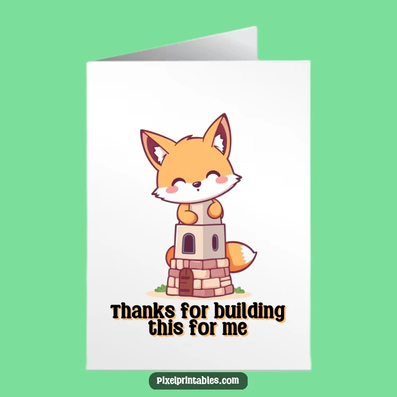 Free Printable Thank You Card: Pixel Fox's Tower - Funny Downloadable Gratitude Art