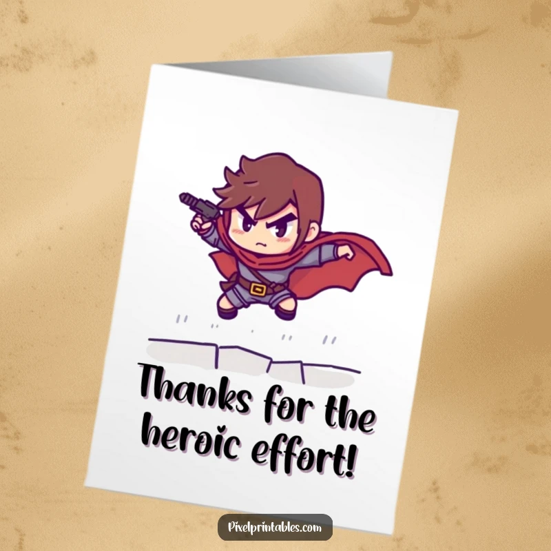 Funny Free Printable Thank You Card: Pixel hero making a determined leap, conveying thanks with energetic, retro flair.