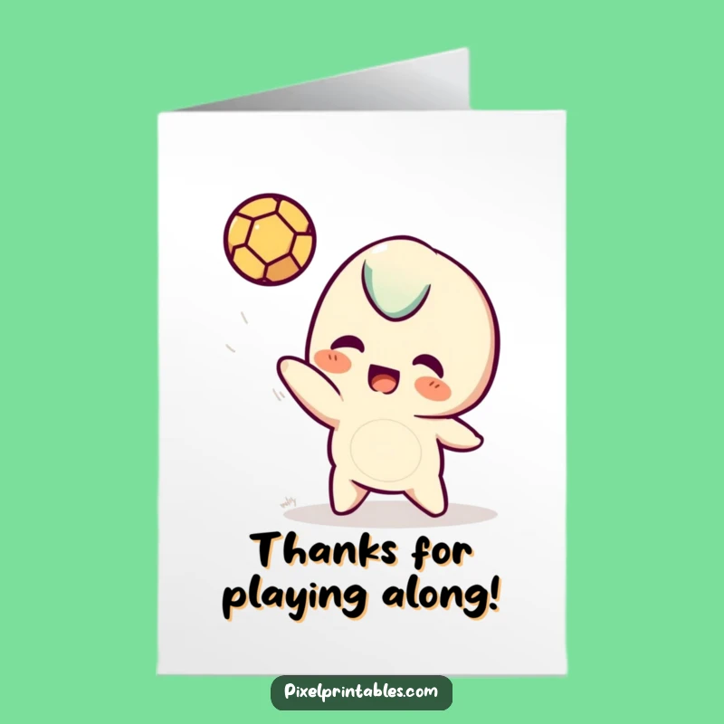 Free Printable Thank You Card: Pixel Pal Toss Funny Downloadable Gift