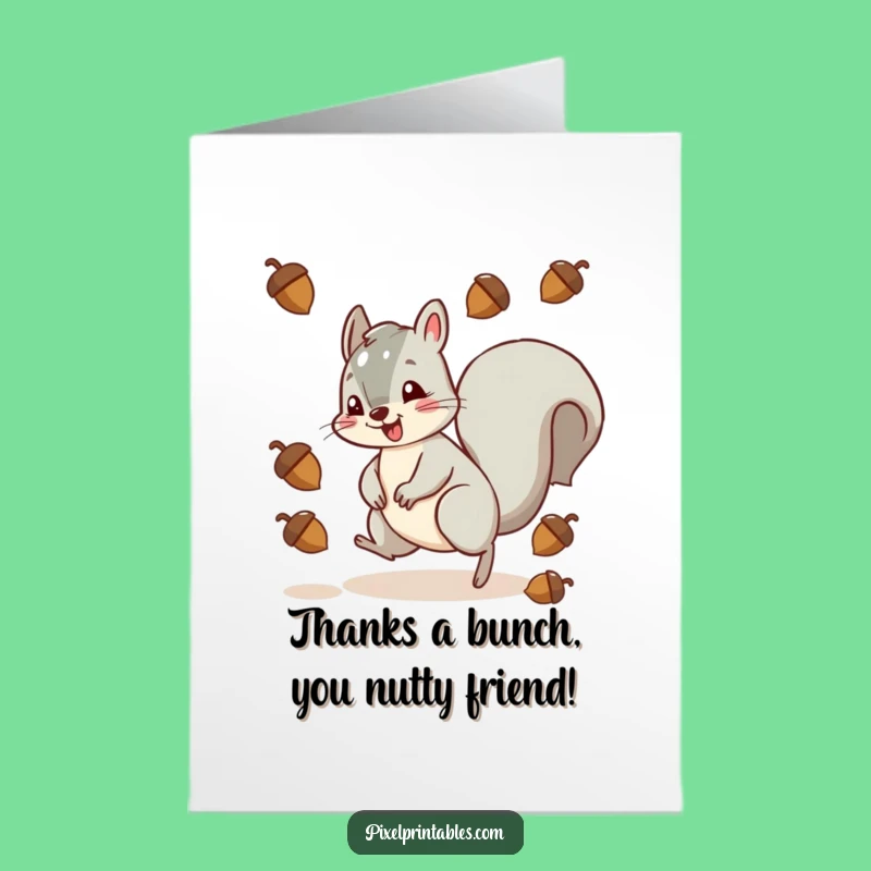 Free Printable Thank You Card: Squirrel Acorn Acrobatics, Appreciative Downloadable Gift