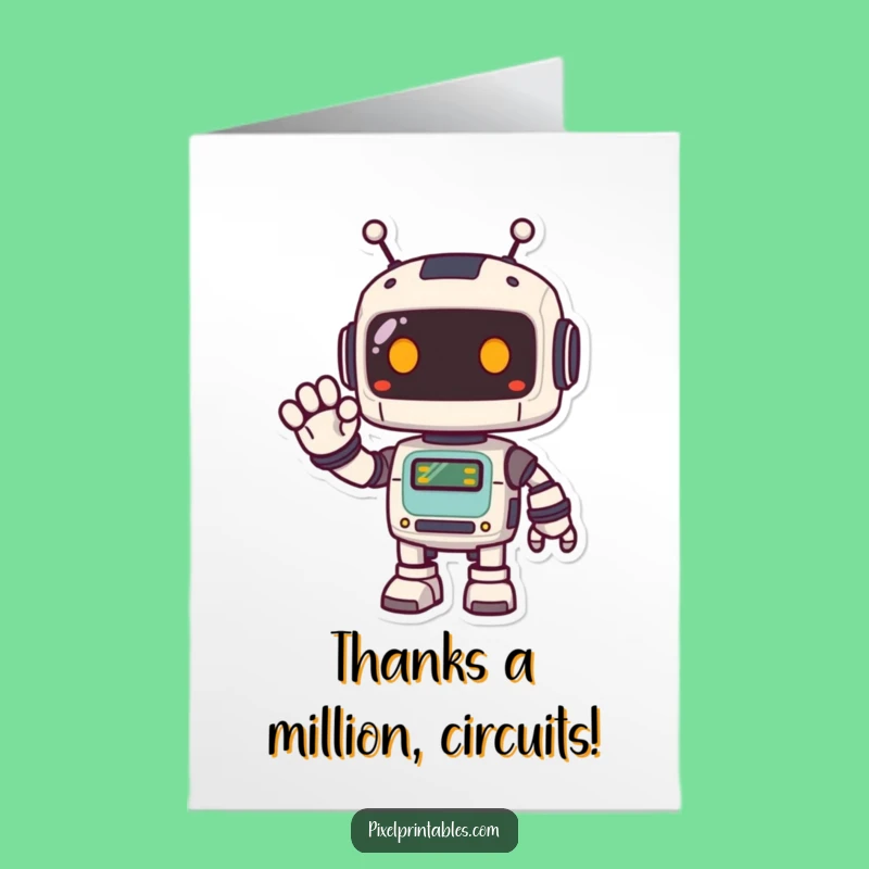 Free Printable Pixel Robot Thank You Card Funny Downloadable Gift for Techy Gratitude