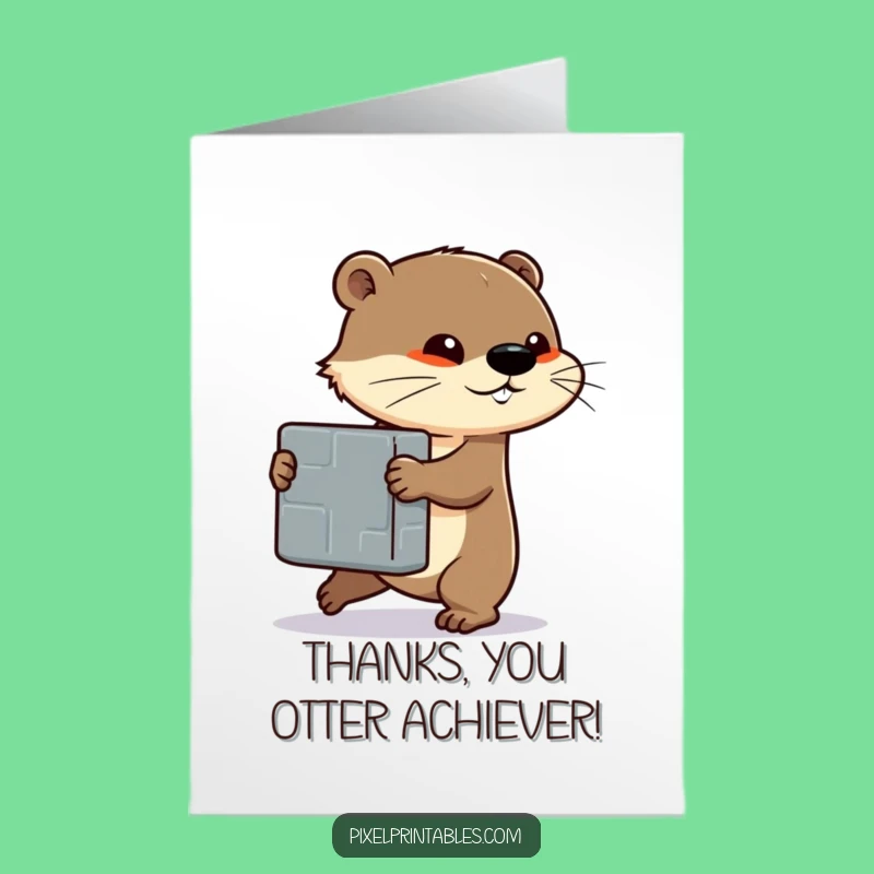 Determined Free Printable Otter Block Thank You Card - Cute Downloadable Gift