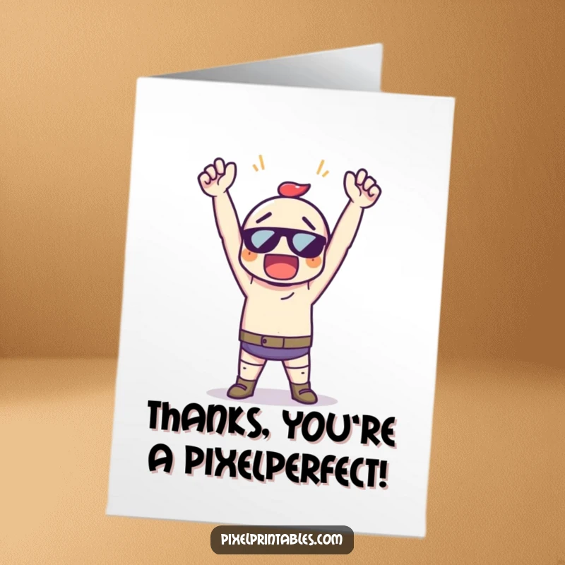 Funny Free Printable Thank You Card: A pixel art character strikes a triumphant pose, arms up, to express heartfelt thanks.